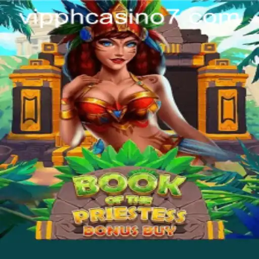 Explore the Enchanting World of BookOfThePriestess at VIP PH Casino