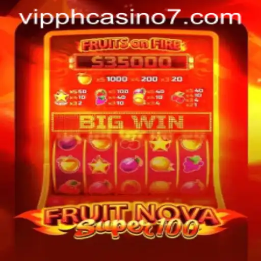 Discover FruitNovaSuper100: The Thrilling Casino Experience