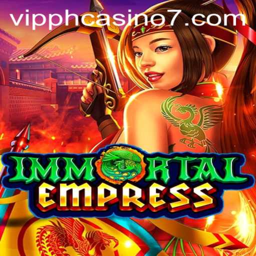 ImmortalEmpress: A Comprehensive Guide to Mastering the Game