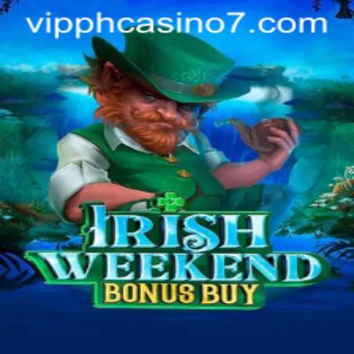 Unveiling the Mystique of IrishWeekendBonusBuy: A Look into the VIP PH Casino Experience