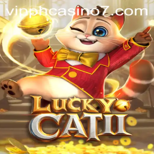 LuckyCatII: The Ultimate Guide to Mastering This Exciting Casino Game