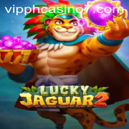 Exploring the Thrills of Luckyjaguar2: A VIP PH Casino Experience