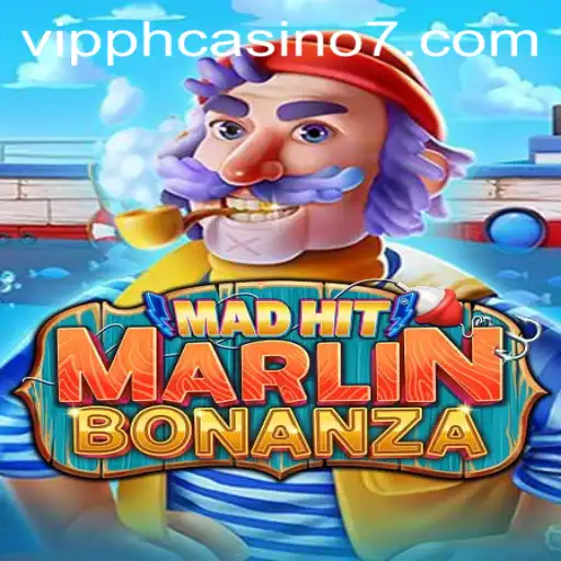 MadHitMarlinBonanza: Dive Into the Ultimate Gaming Experience at VIP PH Casino