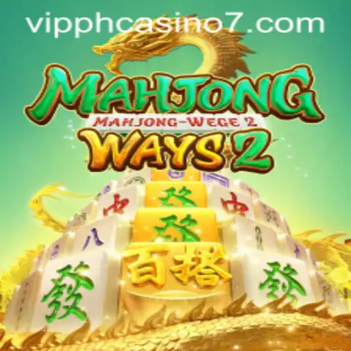 Exploring Mahjong Ways 2 and VIP PH Casino