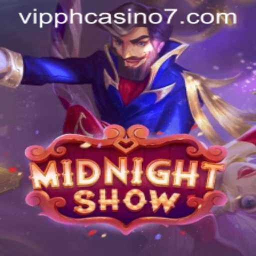 MidnightShow Casino Game: Experience the Ultimate VIP PH Casino Thrill