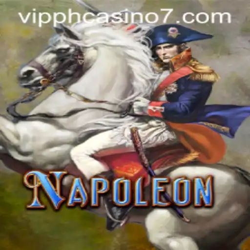 Napoleon: Unveiling the Strategy and Thrill of VIP PH Casino