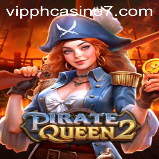 Exploring PirateQueen2: A Treasure Hunt Adventure and VIP PH Casino