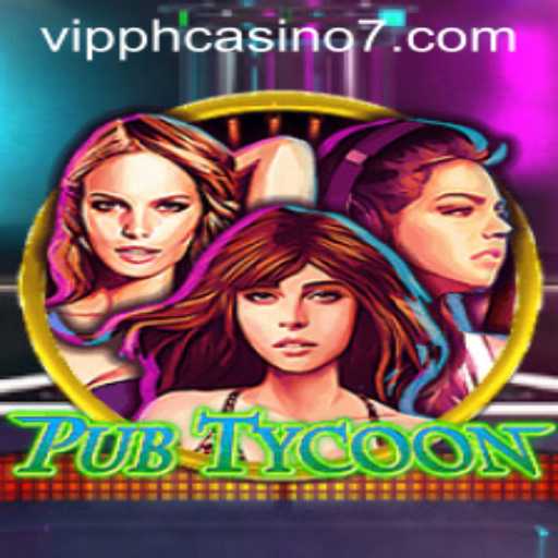 Exploring the World of PubTycoon and the VIP PH Casino