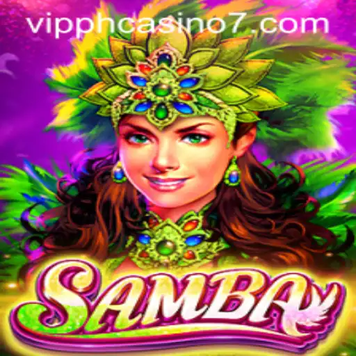 Experience the Thrill of Samba at VIP PH Casino
