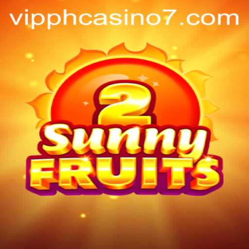 Dive into the Exciting World of SunnyFruits2 with VIP PH Casino