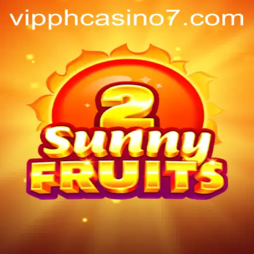 Dive into the Exciting World of SunnyFruits2 with VIP PH Casino