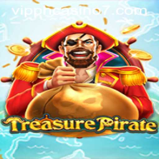 TreasurePirate: Discover the Thrills of the High Seas with VIP PH Casino